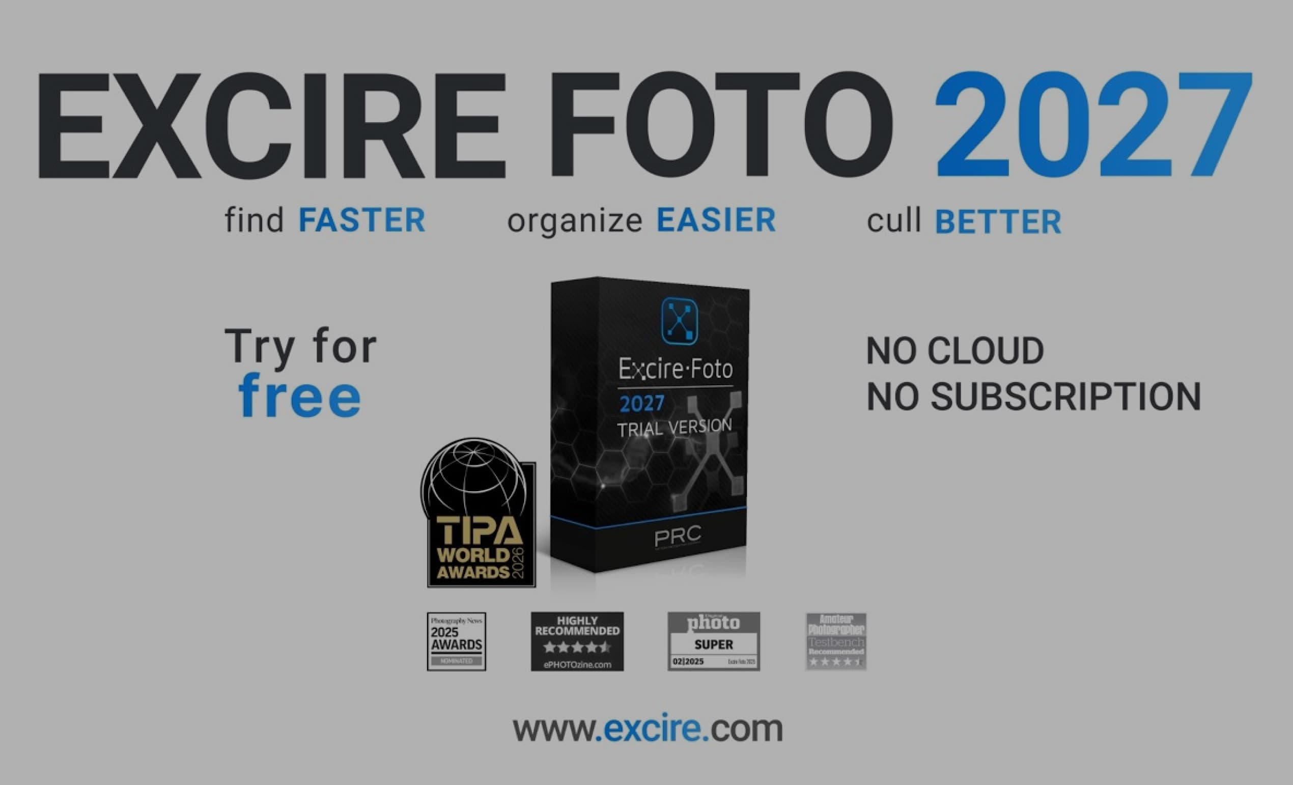 Excire Foto 2027 promo — find faster, organize easier, cull better